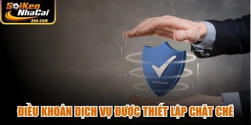Điều khoản dịch vụ tại hệ thống của soi kèo bóng đá được thiết lập chặt chẽ